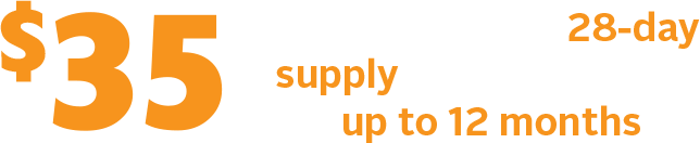 $0 copay for the first 28-day supply